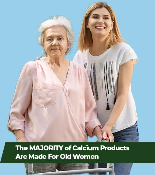Bone Complex - The majority of calcium products are made for old women